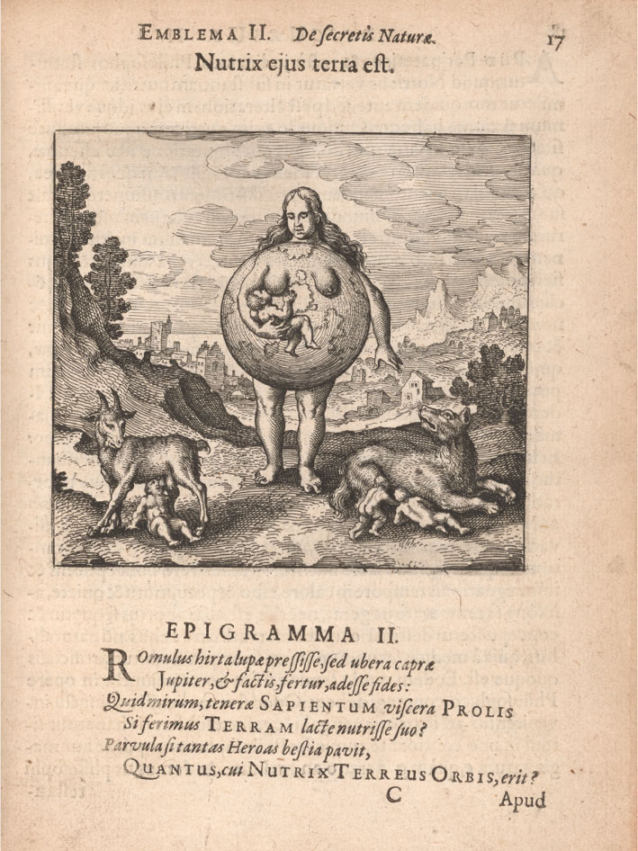 The second page of emblem 2, which shows a motto and epigram in Latin and an image. In the image, a woman with Earth as her torso, understood as Mother Earth, is nursing a baby, understood as the philosophical child. At the woman’s feet is a wolf nursing two babies identified as Romulus and Remus. A goat identified as Jove is also nursing a baby.