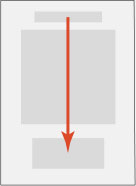 An illustration of a vertical reading experience: an arrow moves from the top to the bottom of a page.